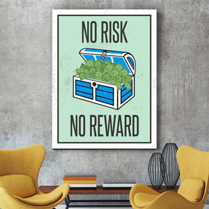 No Risk, No Reward Canvas Print