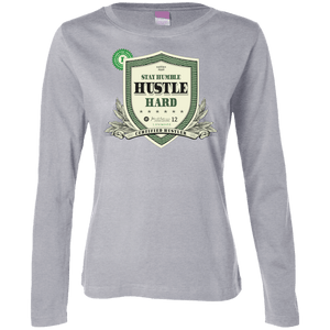 Stay Humble Hustle Hard - Money Edition Women's Long Sleeve Shirt