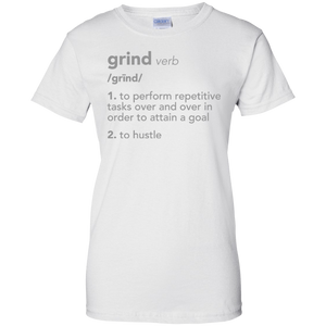 The Definition of Grind Shirt