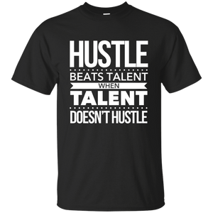 Hustle Beats Talent Shirt
