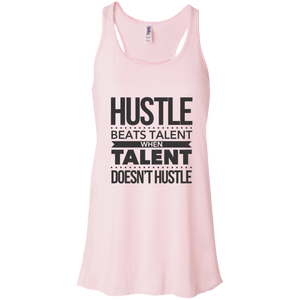 Hustle Beats Talent Flowy Racerback Tank