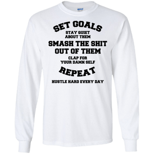 Set Goals - Smash Them Longsleeve